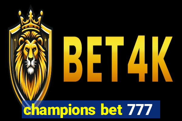 champions bet 777